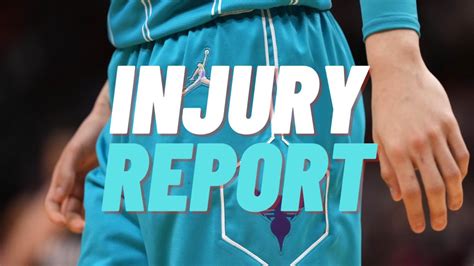 charlotte hornets basketball injury report