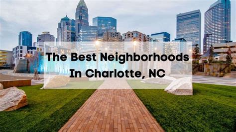 Charlotte North Carolina Best Neighborhoods To Live