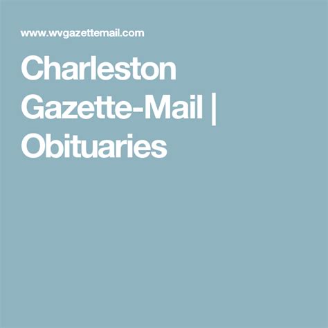 chas gazette obituaries in west va