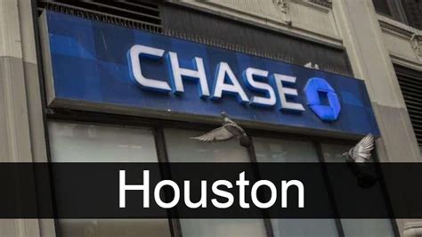 chase bank locations houston