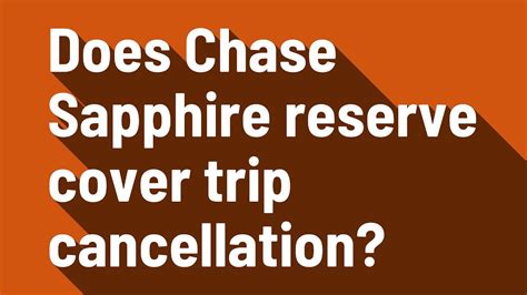 chase sapphire reserve cancellation policy