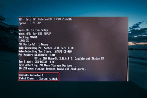 Chassis Intruded Fatal Error System Halted Fix
