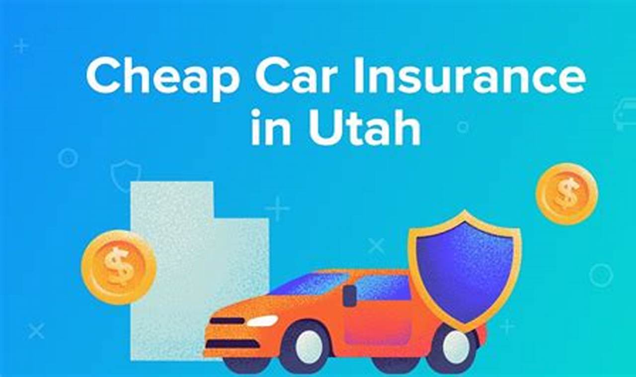 cheap car insurance utah