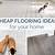 cheap flooring options for your home