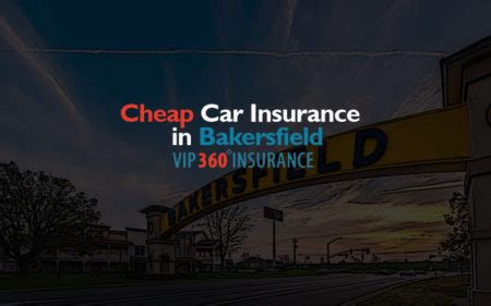 cheap car insurance bakersfield