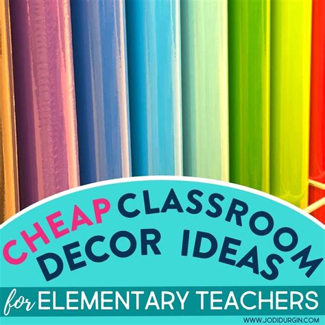 Cheap Classroom Decoration Ideas