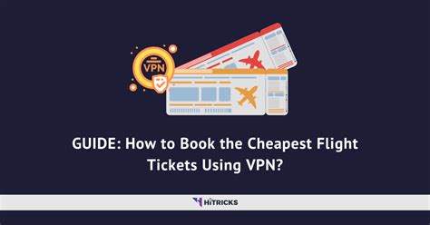 Cheap Plane Tickets Using Vpn