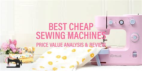 Cheap Sewing Machine Stores