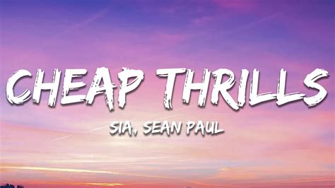 Cheap Thrills The Song Lyrics