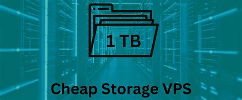 cheap vps hosting large storage