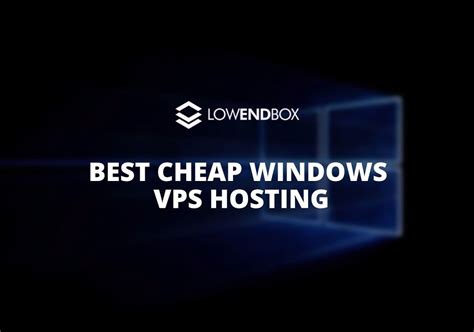 cheap vps windows 2019