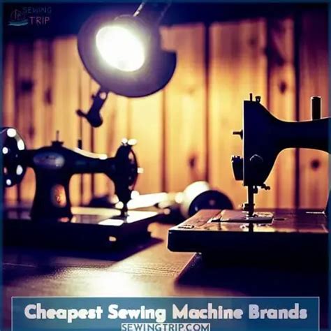 Cheapest And Best Sewing Machine