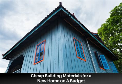 Cheapest Home Material
