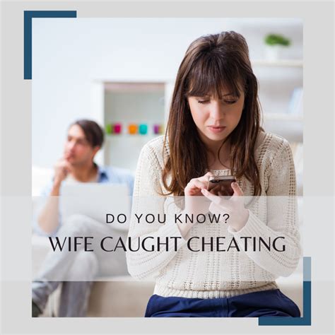 cheating wives caught 3