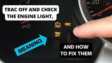 Check Engine Light And Trac Off