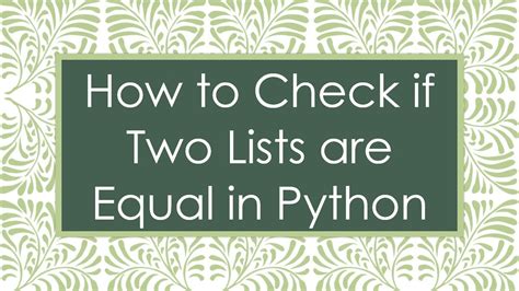 check if multiple lists are equal python