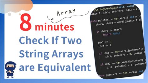 check if two string arrays are equivalent