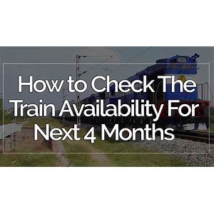 Check Train Availability in Advance