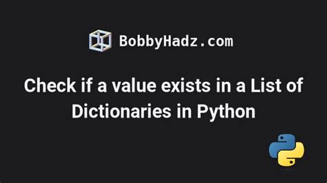 check value exists in list of dictionary python