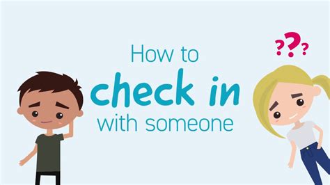 How to check in with someone YouTube