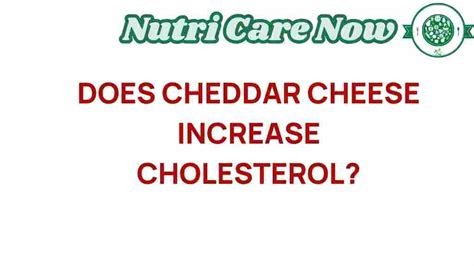 Cheddar And Cholesterol