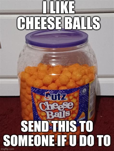 Cheese Balls Memes