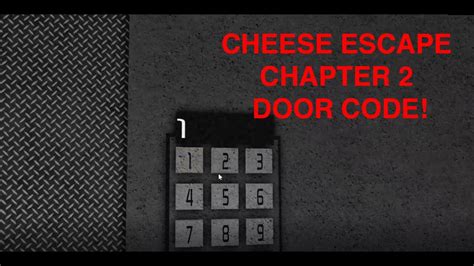 Cheese Escape Roblox Chapter 2 Code