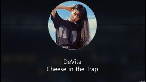 Cheese In The Trap Devita
