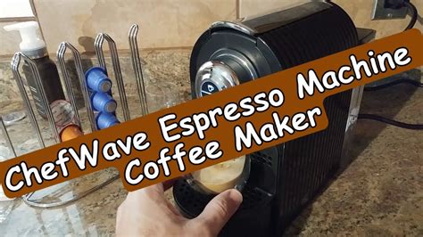 ChefWave Espresso Machine for Nespresso Capsules with Holder and Cups