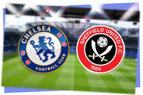 chelsea fc - sheffield united fc