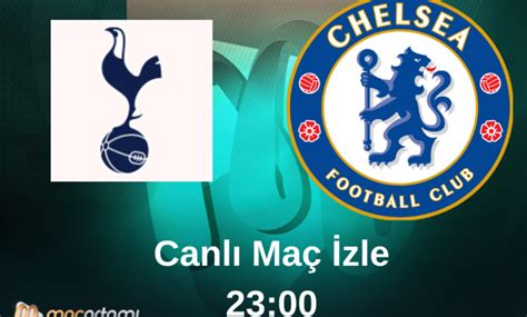 chelsea tottenham izle