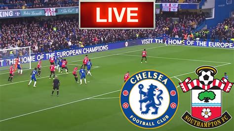 chelsea vs southampton live stream reddit