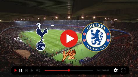 chelsea vs tottenham live stream youtube