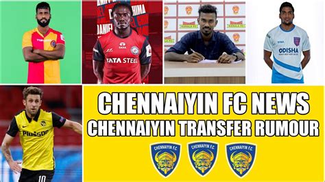 chennaiyin fc transfer news