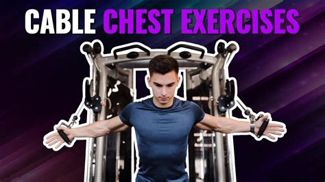 Cable Chest Exercises Guaranteed To Hit Every Part! YouTube