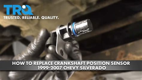 Chevy Silverado Crankshaft Position Sensor Replacement