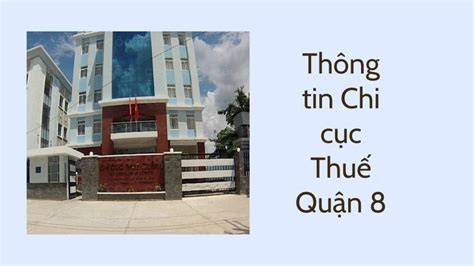 chi cuc thue quan 8