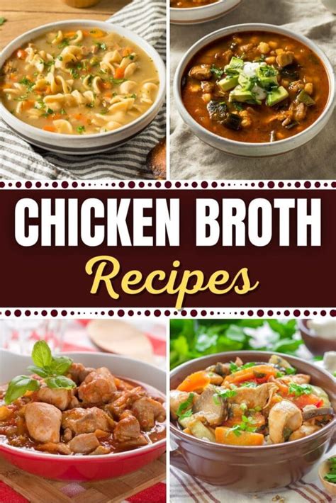 Chicken Broth Recipes Using