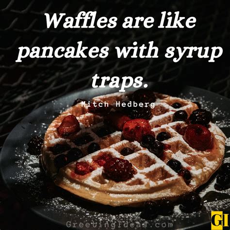 Chicken Waffle Quotes