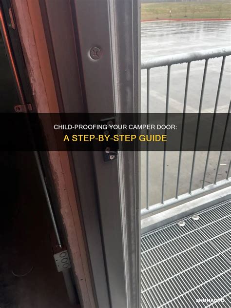 Child Proof Camper Door