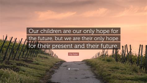 children are the future quotes