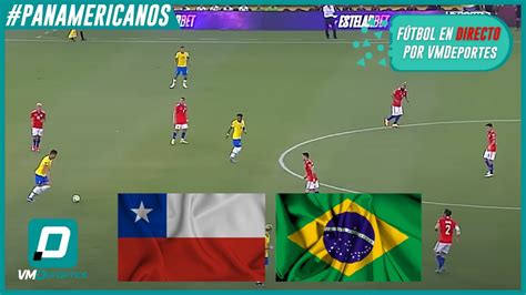 chile vs brasil panamericano