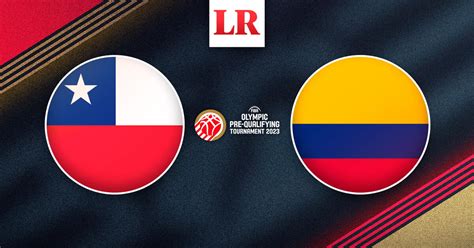 chile vs colombia 2023 en vivo
