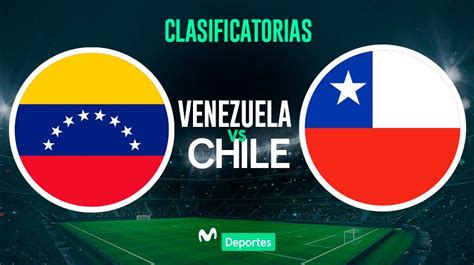 chile vs venezuela hora