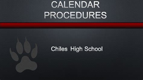 chiles high school calendar