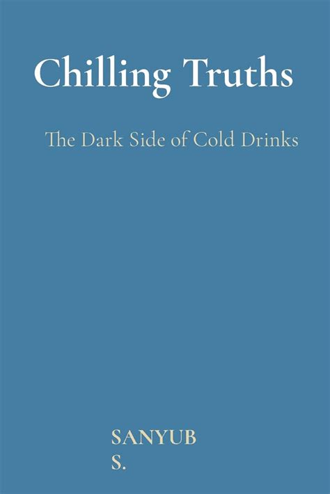 Chilling Truths