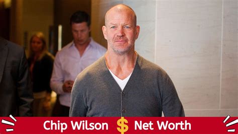 chip wilson net worth 2022