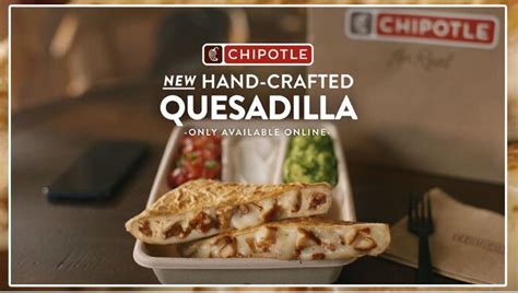 Chipotle Quesadilla Ad