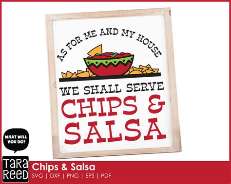 Chips And Salsa Quotes