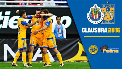 chivas vs tigres 2016